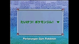 Pokemon Season 1: Beginning the series Episode 41 Dubbing indonesia