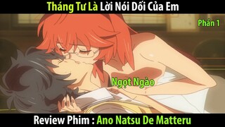 | Tháng Tư Là Lời Nói Dối Của Em | Phần 1 | Review Phim Anime Hay | Tóm Tắt Anime | Kai Anime