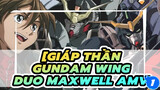 Duo Maxwell [Giáp thần Gundam: Wing AMV]_1