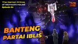 WANITA INDIGO TEMUKAN BANTENG PARTAI IBLIS API HITAM - The Demon Prince of Momochi House Episode 04