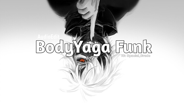 BODYYAGA FUNK / AudioEdit