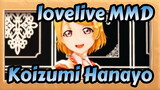 [lovelive MMD] Koizumi Hanayo - KING