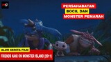 PERSAHABATAN BOCIL DAN MONSTER PEMARAH - Alur Cerita Film Friends Naki on Monster Island (2011)