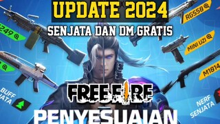 UPDATE FREE FIRE 2024 SENJATA DAN DM GRATIS