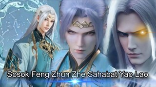 Sosok Feng Zhun Zhe | btth terbaru | bmageran