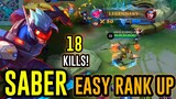 Saber! 18kills easy rank up to mythic! mobile legends