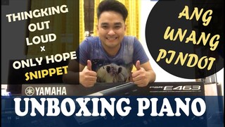 UNBOXING YAMAHA PSR-E463 x ONLY HOPE x THINKING OUT LOUD | JustinJ Taller