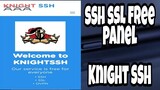 SSH SSL Free Panel - Knight SSH Support Online Gaming