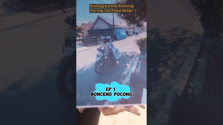 Ep 1 Bonceng Pocong #shorts #drama #dramapendek #sangdewibanyu #sinetron #dramaromantis