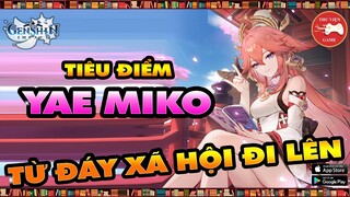 Genshin Impact Nhân Vật || Tiêu điểm YAE MIKO - CÁCH CHƠI, CÁCH BUILD HIỆU QUẢ...! || Thư Viện Game