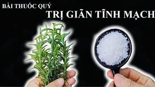 CHỨNG GIÃN TĨNH MẠCH BIẾN MẤT - TRỊ MẤT NGỦ ĐAU ĐẦU HIỆU QUẢ NGAY TỪ LẦN SỬ DỤNG ĐẦU TIÊN