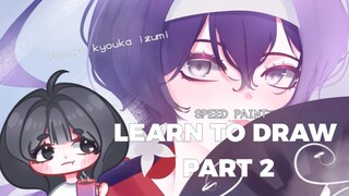 LEARN TO DRAW PART 2