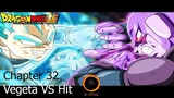 Dragon ball super - Chapter 32: Vegeta VS Hit