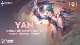 YAN MÙA 22 - TRANG BỊ, BẢNG NGỌC, PHÙ HIỆU VÀ CÁCH CHƠI YAN MẠNH NHẤT