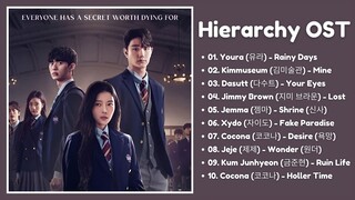 [ FULL PLAYLIST ] Hierarchy OST | 하이라키 OST | Kdrama OST 2024