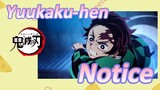 Yuukaku-hen Notice