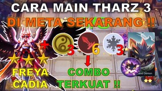 CARA MAIN THARZ 3 DI META SEKARANG !! EASY WIN BANGET !! PAKE AJA COMBO MAGIC CHESS TERKUAT 2021 INI
