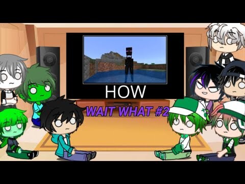 Monster School react to WAIT WHAT (Minecraft) (@Not Safe ) Part 2