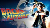 Back To The Future (1985) Full Movie