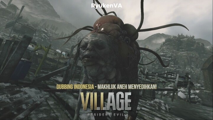 Makhluk Aneh Menyedihkan | Resident Evil Village Fandub Indonesia