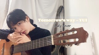 YUI-Tomorrow’s way short version + Terjemahan Indonesia (Luky Cover)