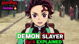 Demon Slayer Ep-6 Explained in Nepali | Japanese Anime Demon Slayer Explained