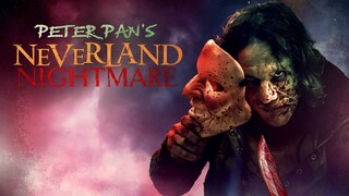 WATCH  Peter Pan's Neverland Nightmare 2025 - Link In The Description