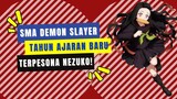 SMA Demon Slayer, Tahun Ajaran Baru - Kimetsu gakuen Part 1