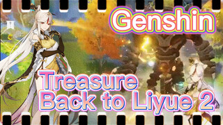 Treasure Back to Liyue 2
