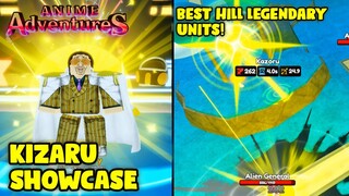 KIZARU SHOWCASE (BEST LEGENDARY HILL UNIT) IN ANIME ADVENTURES!