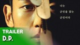 D.P.｜Teaser Trailer🎬｜Netflix Series (ft. Jung Hae-in, Koo Kyo-hwan, Kim Sung-kyun, Son Seok-koo)
