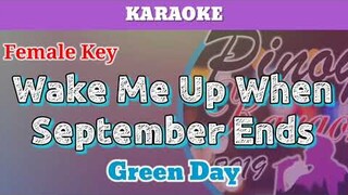 Wake Me Up When September Ends by Green Day (Karaoke : Female Key)