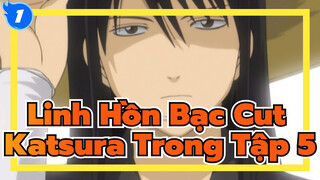 [Kotarou Katsura Cut] Trích Đoạn Tập 5 Hay Nhất_1