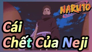 Cái Chết Của Neji