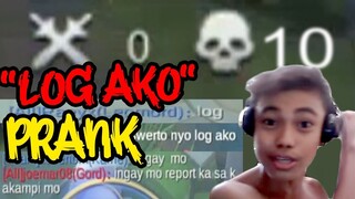 "LOG" AKO PRANK  MAKAKABAWI KAYA?