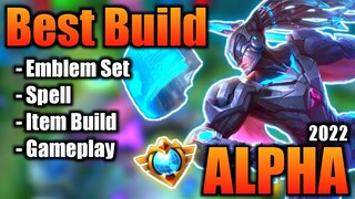 ALPHA BEST BUILD 2022 | TOP 1 GLOBAL ALPHA BUILD | ALPHA - MOBILE LEGENDS | MLBB