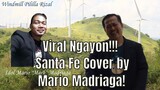 Viral Ngayon Santa Fe Cover by Mario Madriaga!!! 😎😘😲😁🎤🎧🎼🎹🎸