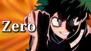 My Hero Academia AMV - Zero