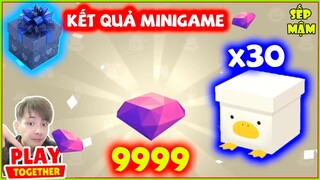 PLAY TOGETHER | ĐẬP ~30 "HỘP VỊT" Xét Nhân Phẩm Ai Dè ?? - Kết Quả MINI GAME 50k SUB | Sếp Mậm