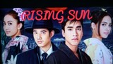 RISING SUN S1 Episode 18 Tagalog Dubbed