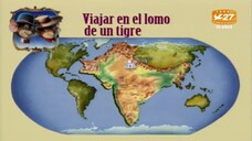 Las Aventuras de Emily y Alexander - Viajar En El Lomo de Un Tigre (Español Latino)