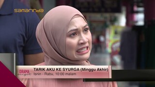 Tarik Aku Ke Syurga | Minggu Akhir