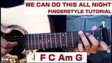 (TIKTOK SONG)Fingerstyle Tutorial | All Night |  Icona Pop | Easy Chords | Step by Step