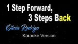 Olivia Rodrigo - 1 STEP FORWARD, 3 STEPS BACK (KARAOKE / Instrumental)