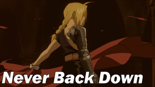 AMV 🎵 Never Back Down - Fullmetal Alchemist Brotherhood