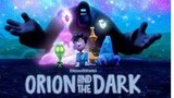 WATCH THE MOVIE FOR FREE "Orion and the Dark 2024": LINK IN DESCRIPTION