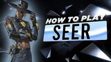 How to play Seer in Season 13 - Apex Legends Tips & Tricks