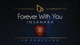 Insanara | Forever With You (Lyric Video) [Love In Trouble GMA OST]