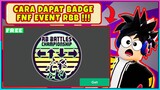 [✔️TERBARU💯] CARA MENDAPATKAN BADGE FNF DARI EVENT RB BATTLE !!! - Roblox Indonesia