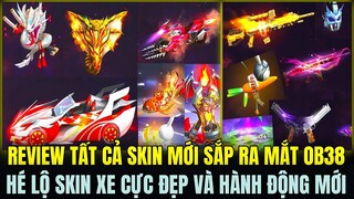 OB38 Review Tất Cả Skin Mới Sắp Ra Mắt Trong OB38, Hé Lộ Skin Xe Cực Đẹp Và Hành Động Mới Cực Khủng